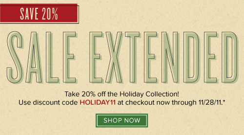 SaleExtended Holiday Sale Extended!