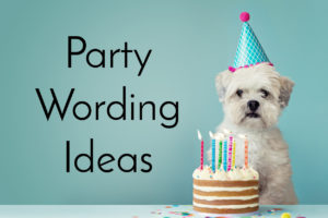 Party-Invitation-Wording-Ideas-Category-Thumbnail-300x200 Wording Ideas